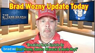 Brad Wozny Update Today 01.21.25- 'Breaking News Update By Brad Wozny, Sandra Miarecki & Kevin Hoyt'