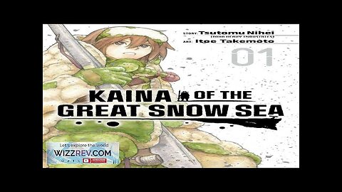 Kaina Of The Great Snow Sea: Volume 1 Review