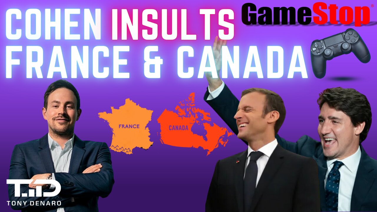 Gamestop CEO Ryan Cohen Insults France & Canada in Odd Tweet