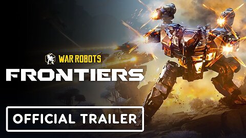 War Robots: Frontiers - Official Cinematic Release Date Trailer