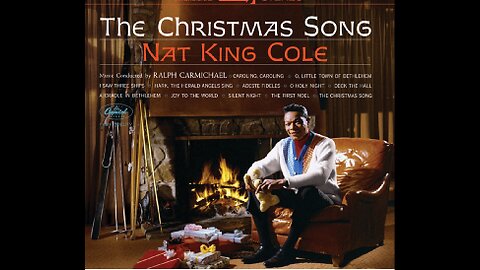 Nat King Cole – The Christmas Song (Chestnuts Roasting on an Open Fire) Holiday Classic