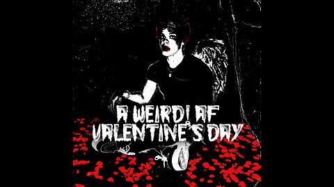 Yungblud - A Weird! AF Valentine's Day Mixtape