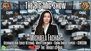 🇨🇳 CCP The Threat is Real w/ US Air Force Veteran Michaela Fachar