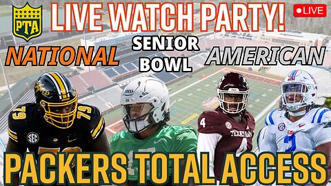 Senior Bowl Live Watch Party | Packers Total Access Live NFL Draft Preview