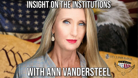 Insight on the Institutions with Ann Vandersteel