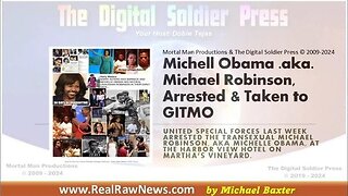 Michelle Obama .aka. Michael L. Robinson Arrested & Taken to GITMO