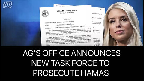 AG'S OFFICE ANNOUNCES NEW TASK FORCE TO PROSECUTE HAMAS