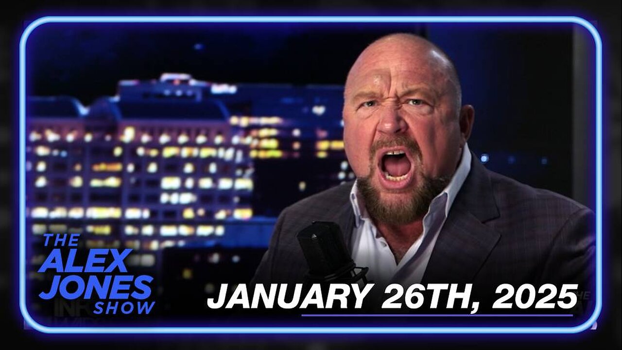 The Alex Jones Show SUNDAY FULL SHOW 1/26/25