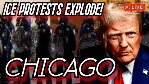 TRUMP DEPLOYS ICE IN CHICAGO