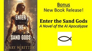 Biblical Audio Commentary – Bonus-New Book Release – Enter the Sand Gods