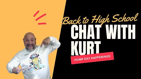 Hump Day Happenings - Back to Highschool
