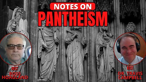 NOTES ON: PANTHEISM
