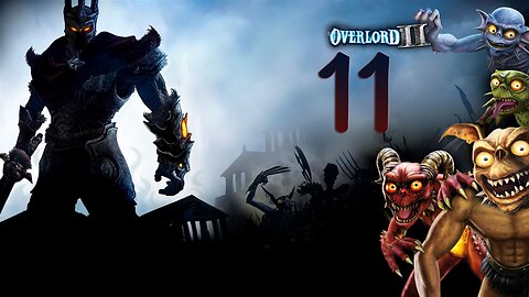 Let's Play Overlord II 011 Spider Queen Temple