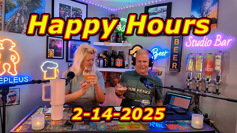 Happy Hours 2-14-2025