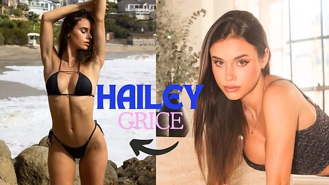 Hailey Grice Biography - Instagram & Bikini Model | Wiki, Age, Height, Net worth (4K)