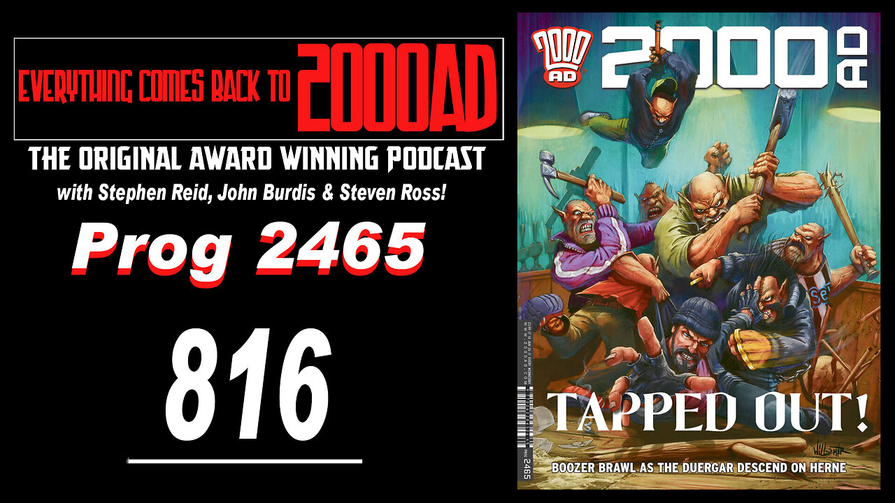 ECBT2000AD Ep816: Prog 2465