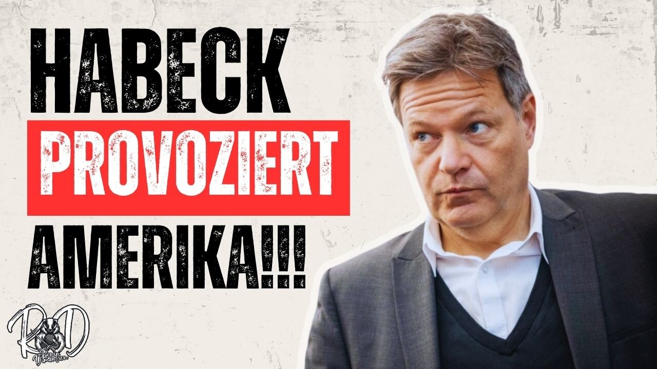 Wählt Robert Habeck - Wählt Risiko? Führt seine Politik Deutschland in die Isolation?