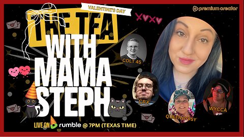 The Tea With Mama Steph (Episode 89) Hang Out
