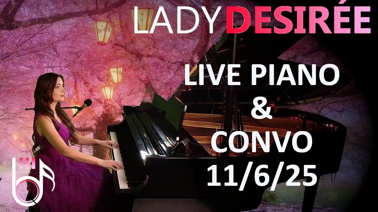 Live Piano & Convo - Rumble Rants and Sub Request