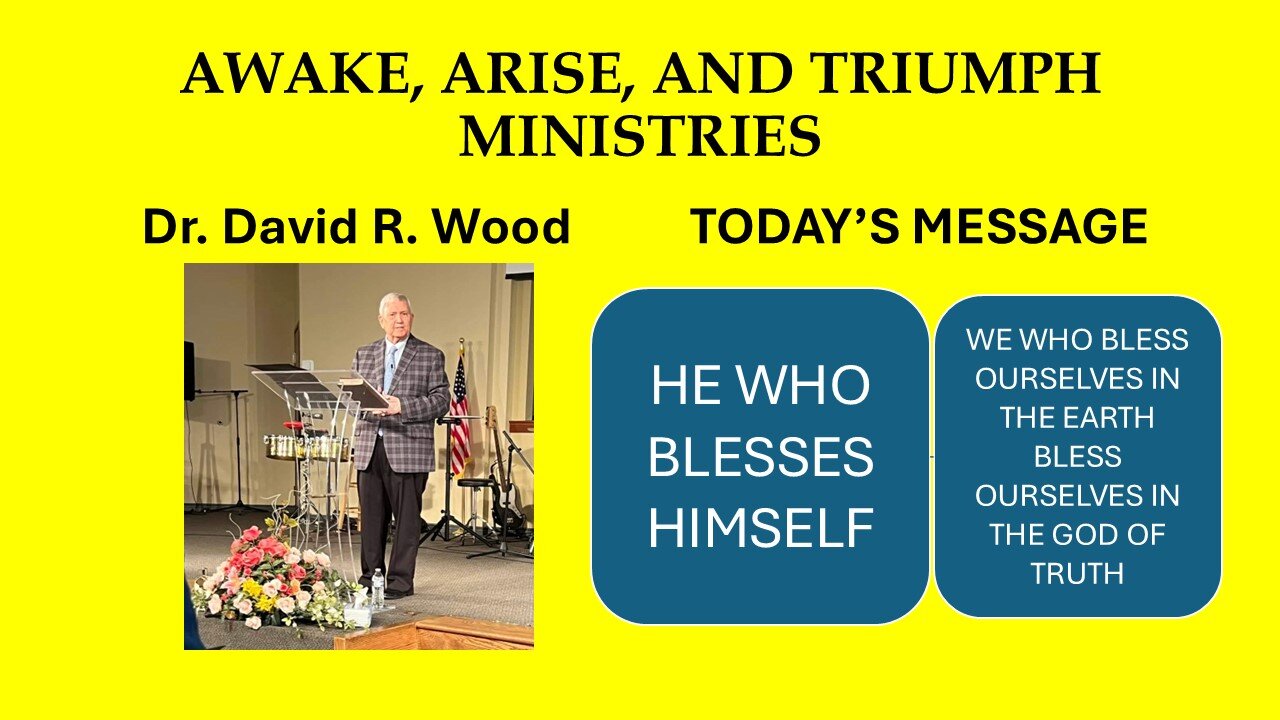 HE WHO BLESSES HIMSELF