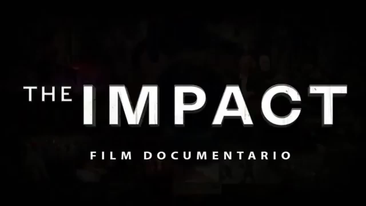 The IMPACT - documentario in Italiano