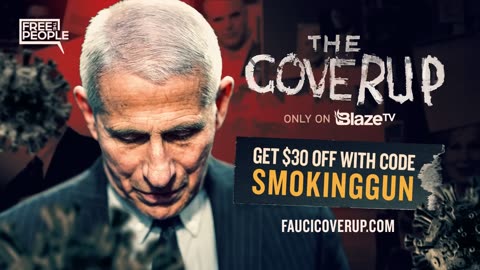 BlazeTV - The Coverup_ Wuhan, Fauci, and The Smoking Gun _ Official Trailer