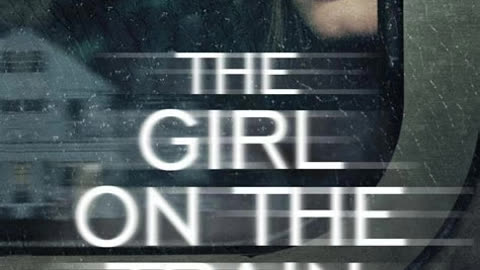 The Girl on the Train by Paula Hawkins | Summary
