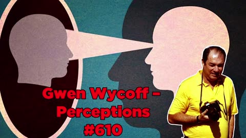 Gwen Wycoff – Perceptions #610 - Bill Cooper