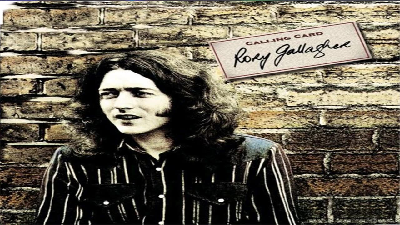 RORY GALLAGHER - Calling Card