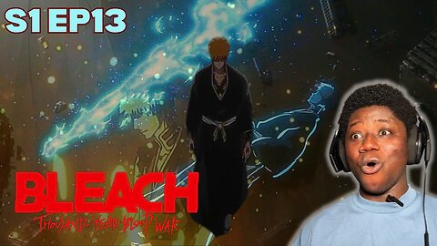 🔥ICHIGO FORGES HIS TRUE ZANPAKUTŌ! ⚔️ | Bleach: Thousand-Year Blood War S1 Ep13 Reaction