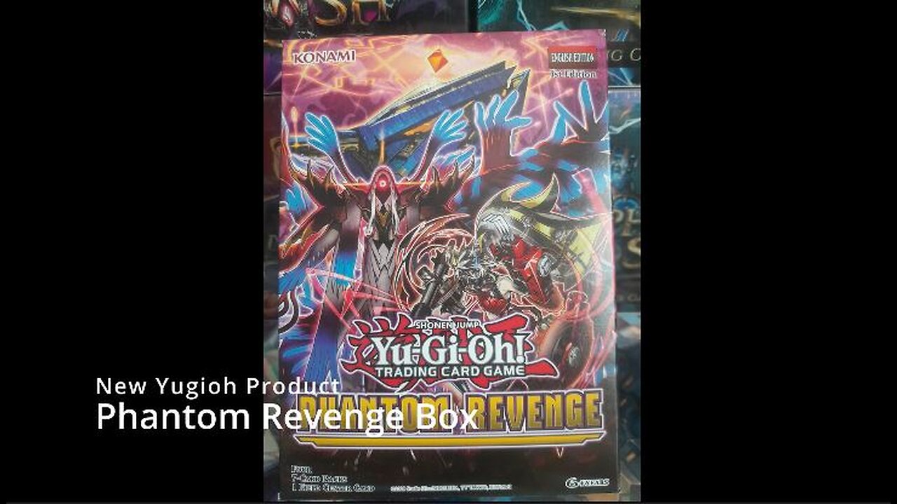 Phantom Revenge Box Opening