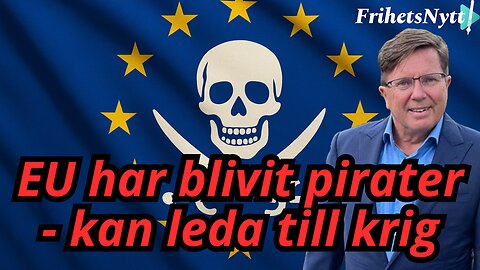 EU bedriver piratverksamhet mot ryska "skuggflottan" - Hur mycket tolereras?