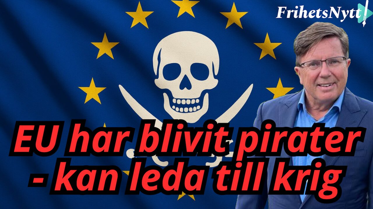 EU bedriver piratverksamhet mot ryska "skuggflottan" - Hur mycket tolereras?