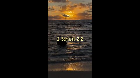 1 Samuel 2:2 (NIV)