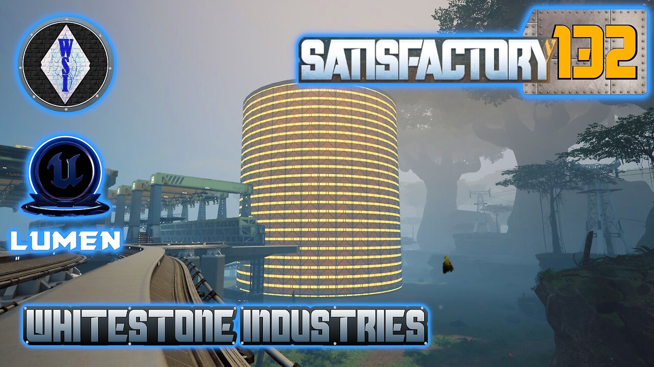 Satisfactory 1.0 | Singleplayer | S4 Episode 132