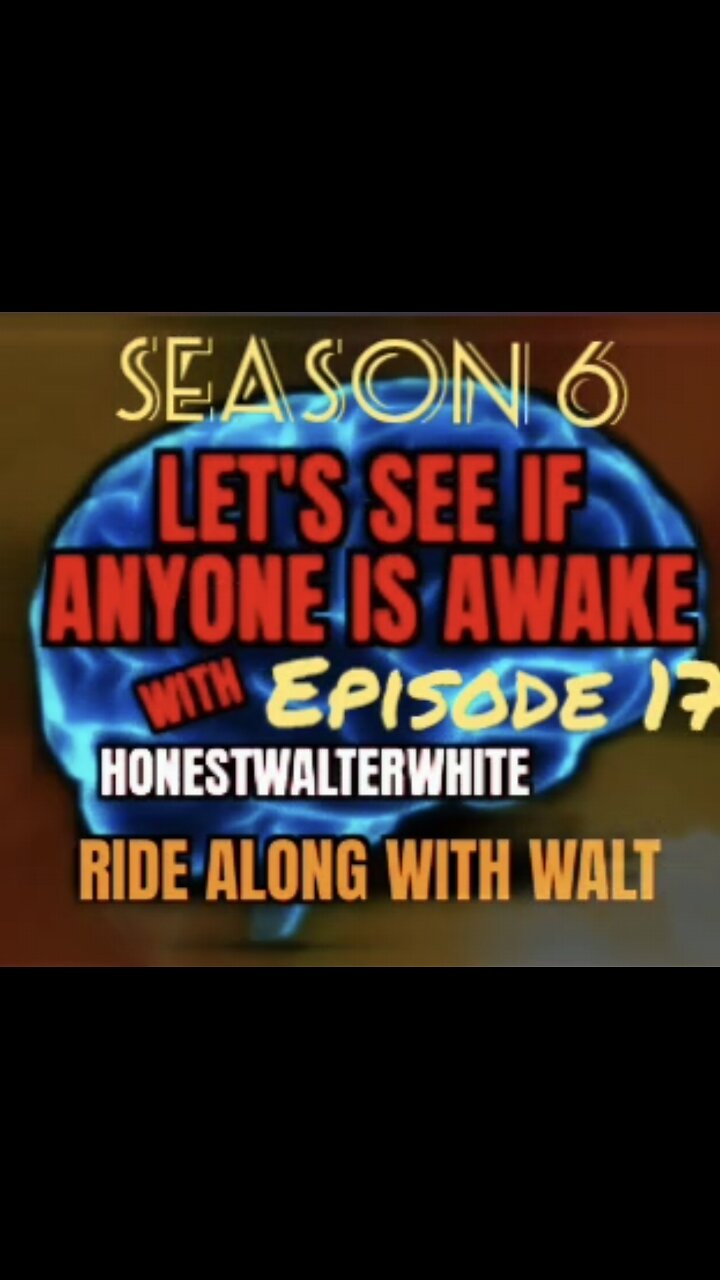RIDE ALONG WITH WALT - LETS SEE IF ANYONE IS AWARE, Season 6 Episode 16 with HonestWalterWhite
