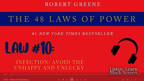 48 Laws of Power FULL Audiobook – Law #10: Avoid the Unhappy and Unlucky | Robert Greene