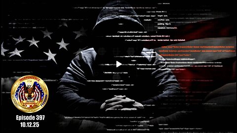 Patriot Underground Episode 397 (10.12.25)