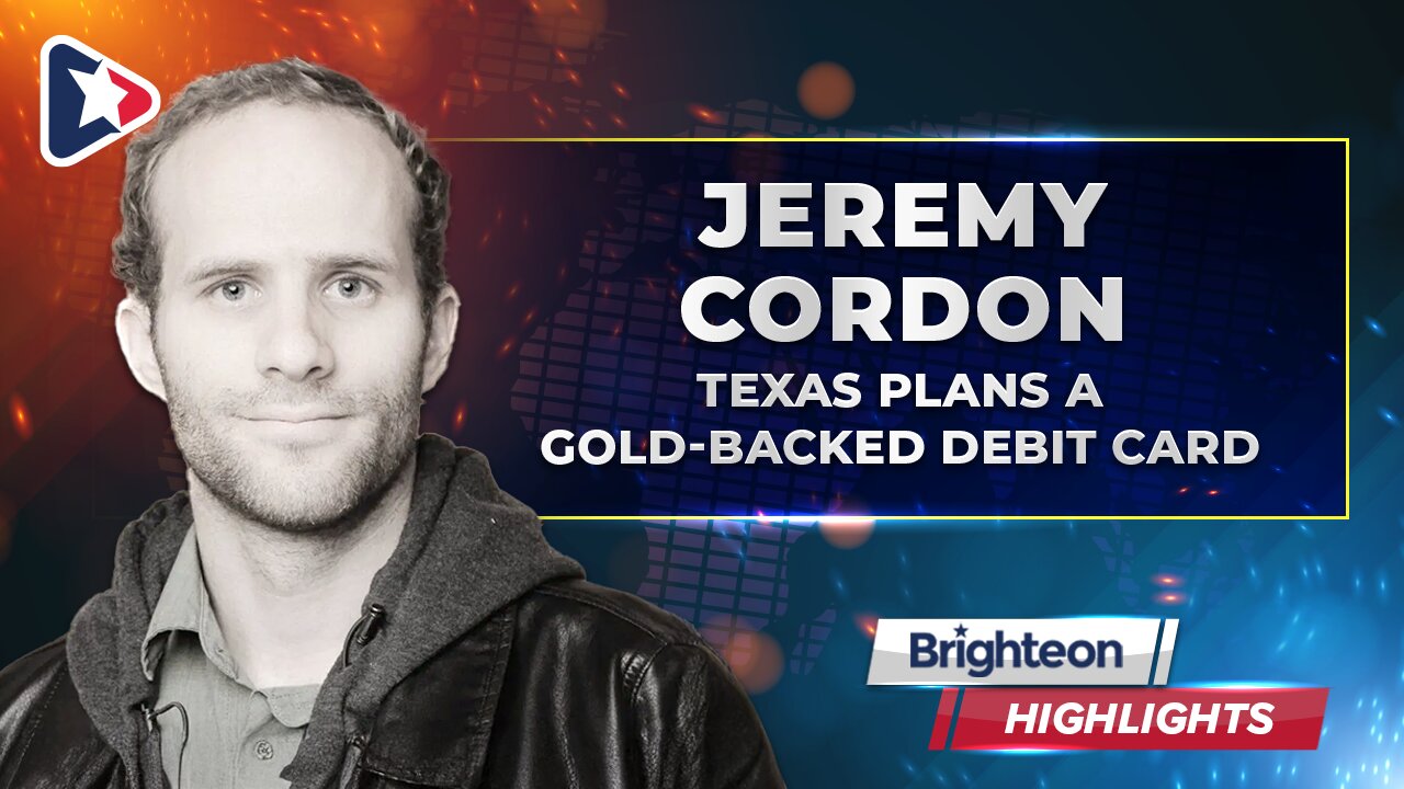 Texas Plans a Gold-Backed Debit Card