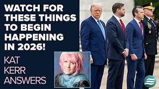Kat Kerr: Watch for These Things To Begin Happening In 2026! | Jan 7 2026