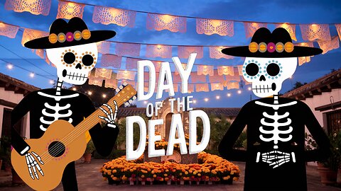 Day of the Dead Music and Ambience Dia de Los Muertos Musica