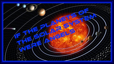 If Planets Were Angels