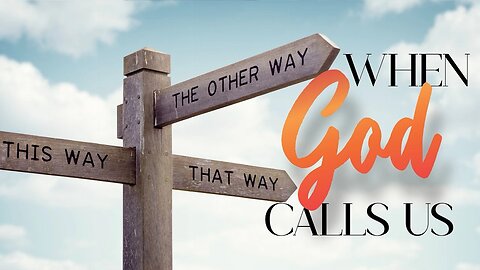 The Word, " He Calleth for Thee-Part 5 " { Final }