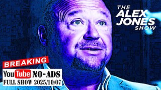 ALEX JONES (NO ADS) 2025/10/07 FULL SHOW