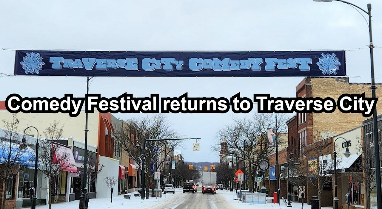 Comedy Festival returns to Traverse City