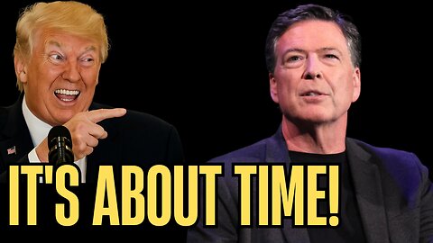 BREAKING: James Comey Expected to Be Indicted: Sources Say Imminent!