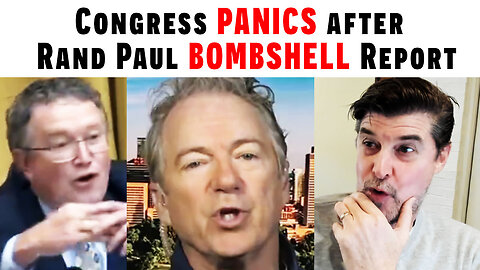 Congress PANICS After Rand Paul BOMBSHELL Report