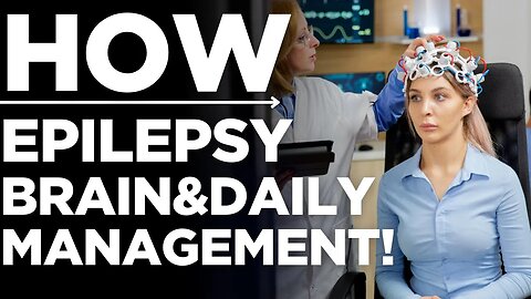 Epilepsy: How It Affects the Brain & Daily Life | Medickpidia