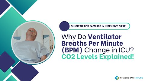 Why Do Ventilator Breaths Per Minute (BPM) Change in ICU? CO2 Levels Explained!