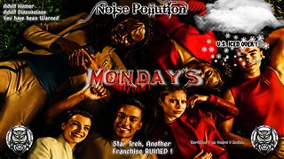 Star Trek laughing stock,US ICED, US Unrest